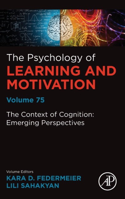 The Context of Cognition: Emerging Perspectives, 75