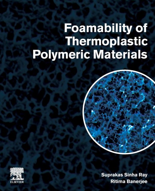 Foamability of Thermoplastic Polymeric Materials