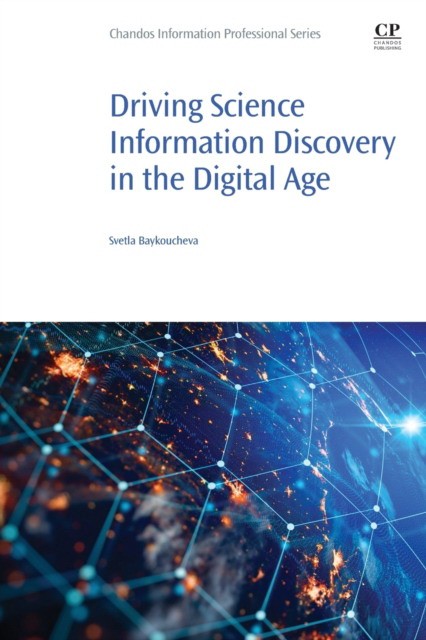 Driving Science Information Discovery in the Digital Age