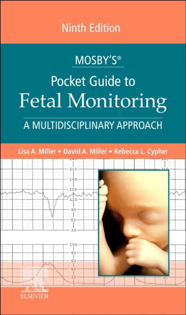 Mosby'S(R) Pocket Guide To Fetal Monitoring
