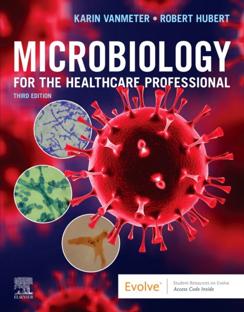 Microbiology For The Healthcare Professional
