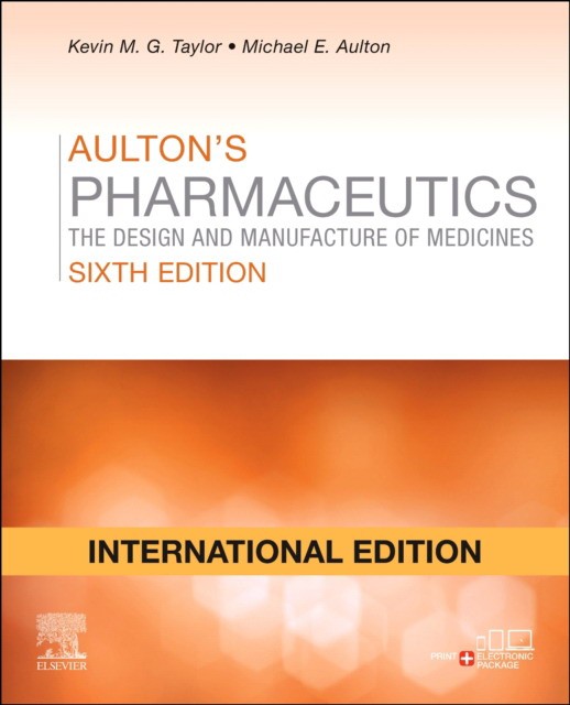 Aulton's Pharmaceutics, 6 ed. International Edition