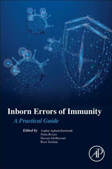 Inborn errors of immunity