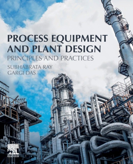 Process equipment and plant design