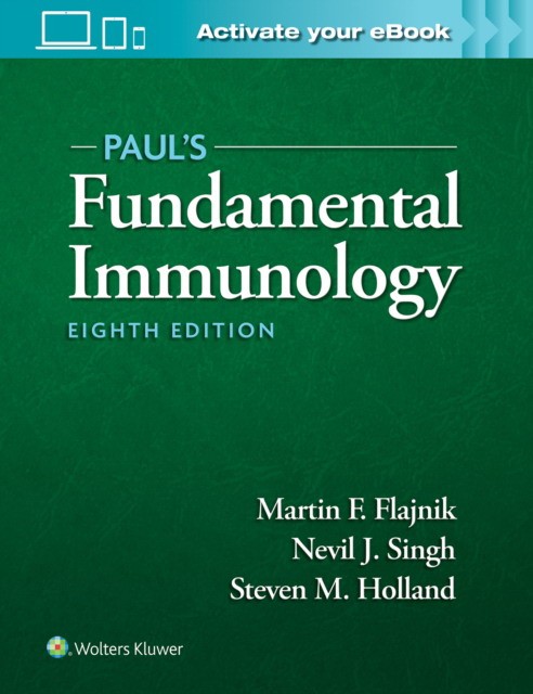 Paul's Fundamental Immunology, 8 ed.