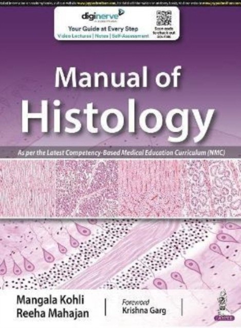 Manual Of Histology As Per The Latest Competency-Based Medical Education Curriculum (Nmc)