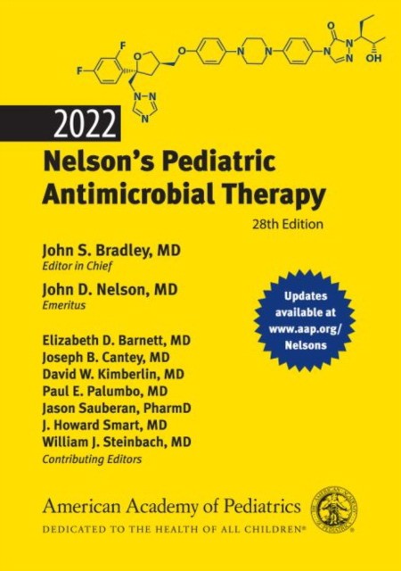 Nelson's Pediatric Antimicrobial Therapy 2022. 28 ed.