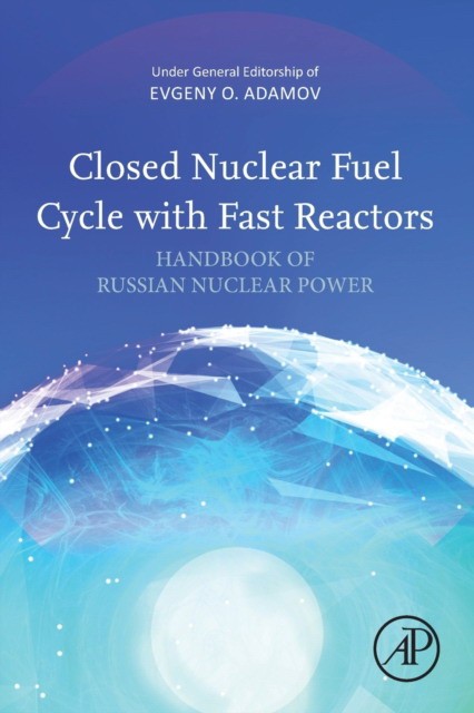 Closed nuclear fuel cycle with fast reactors