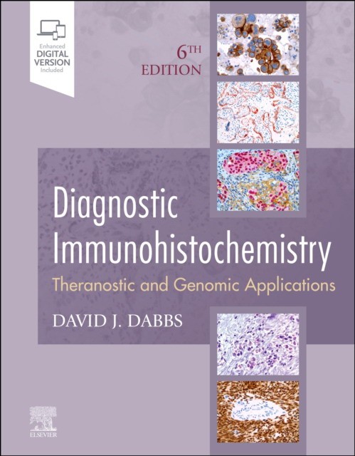 Diagnostic Immunohistochemistry, 6 Ed.