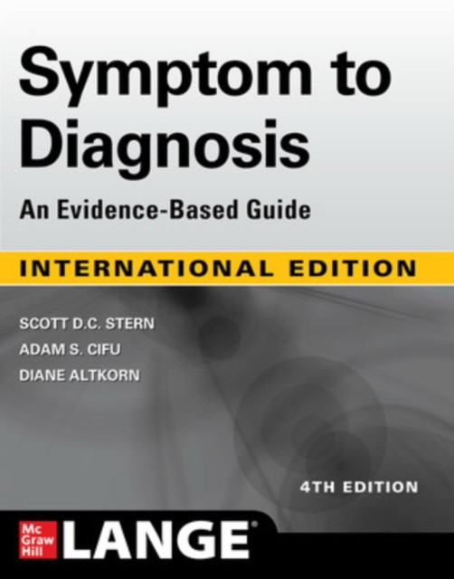 Symptom To Diagnosis An Evidence Based Gde (Ie) Symptom To Diagnosis An Evidence Based Gde (Ie)
