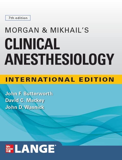 Morgan And Mikhail'S Clinical Anesthesiology 7E (Ie)