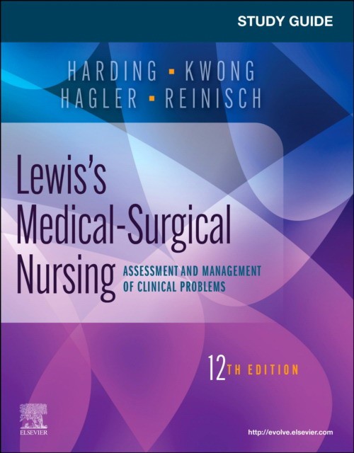 Study guide for lewis`s medical-surgical nursing