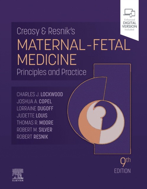 Creasy and resnik`s maternal-fetal medicine
