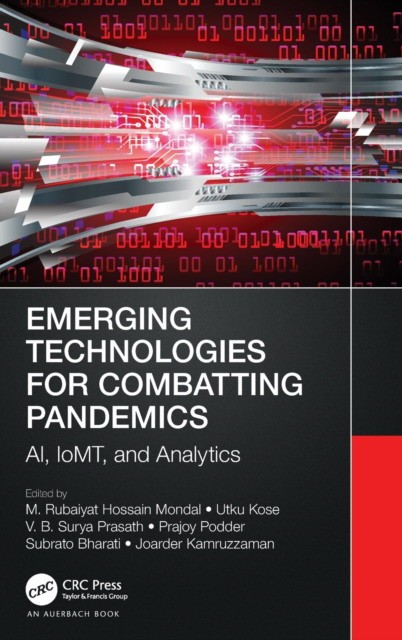 Emerging technologies for combatting pandemics :