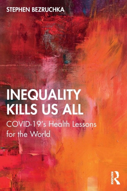 Inequality kills us all