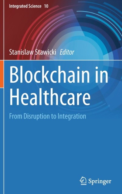 Blockchain in Healthcare Blockchain in Healthcare