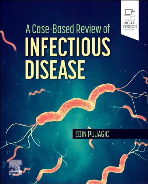 Case-based review of infectious disease