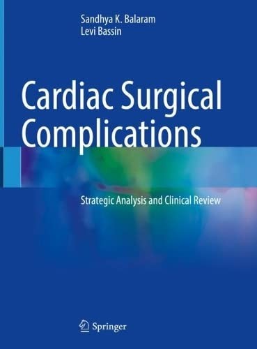 Cardiac Surgical Complications