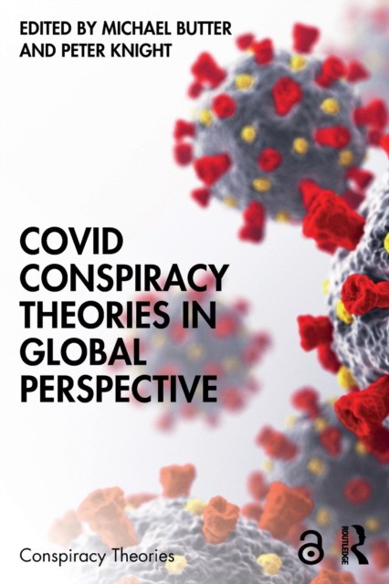 Covid conspiracy theories in global perspective /