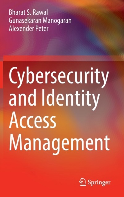 Cybersecurity and Identity Access Management