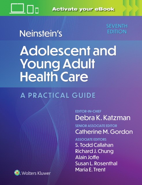Neinstein's Adolescent and Young Adult Health Care: A Practical Guide