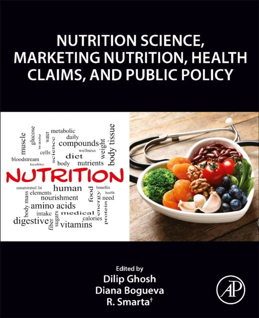Nutrition science, marketing nutrition, health claims, and public policy