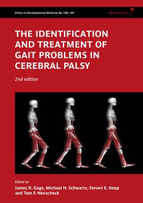 The Treatment of Gait Problems in Cerebral Palsy Third Edition