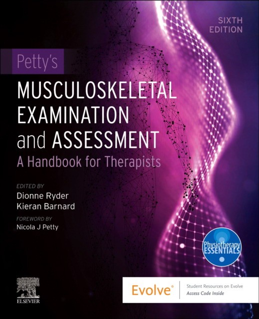 Petty`s musculoskeletal examination and assessment