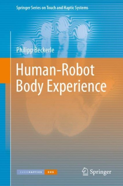 Human-Robot Body Experience