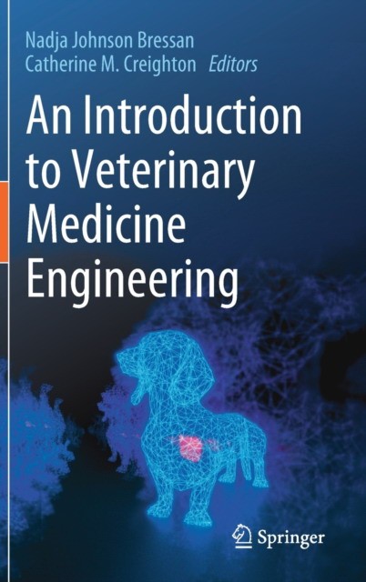An Introduction to Veterinary Medicine Engineering