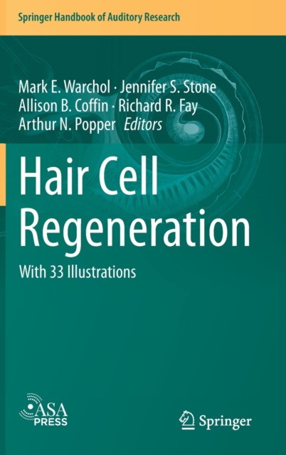 Hair Cell Regeneration