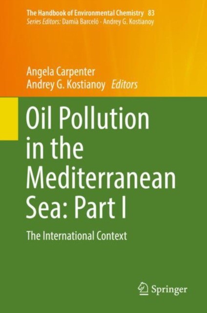 Oil Pollution in the Mediterranean Sea: Part I Oil Pollution in the Mediterranean Sea: Part I