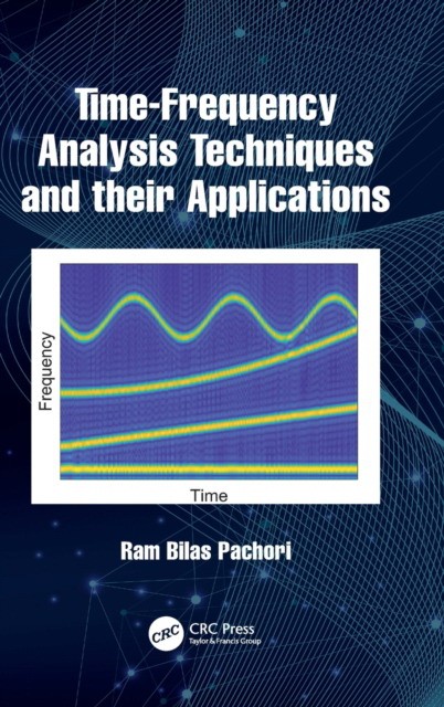 Time-frequency analysis techniques and their applications