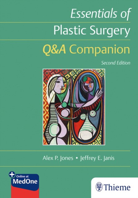 Essentials of Plastic Surgery: Q&A Companion