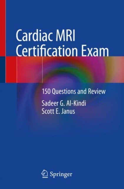 Cardiac MRI Certification Exam