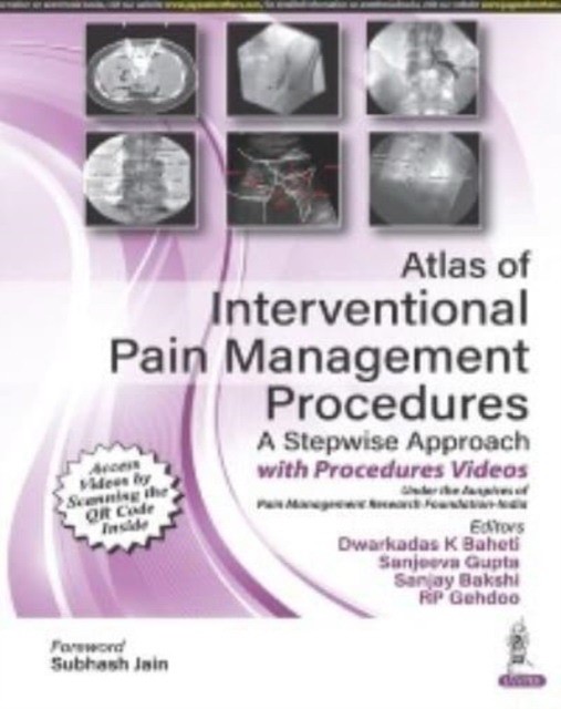 Atlas Of Interventional Pain Management Procedures A Stepwise Approach
