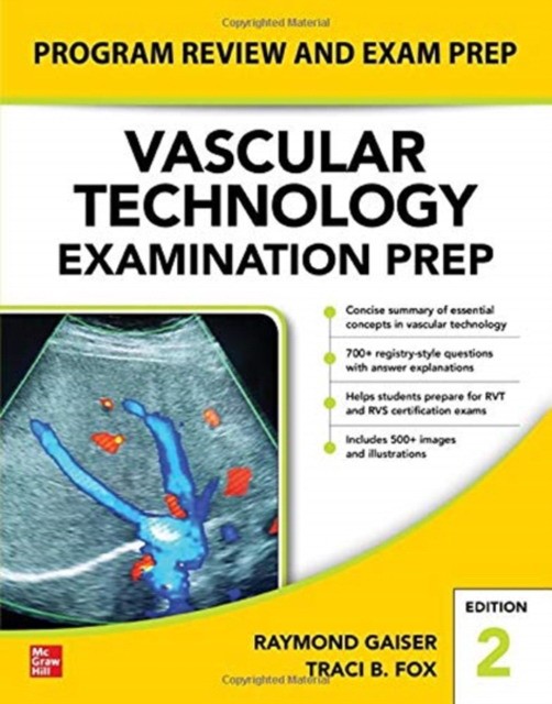 Vascular Technology Examination Prep