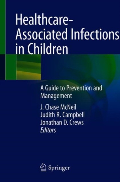 Healthcare-Associated Infections in Children