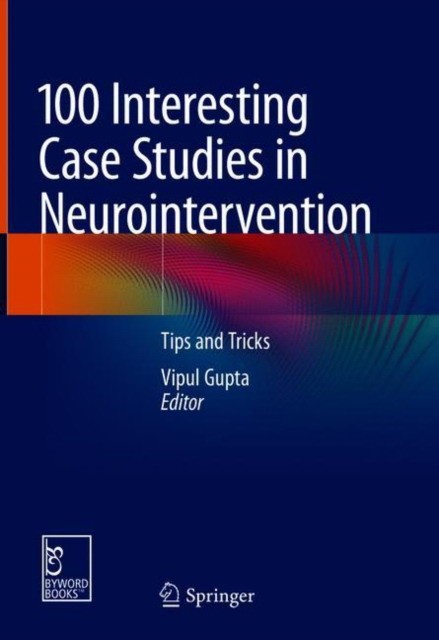 100 Interesting Case Studies in Neurointervention