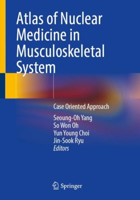 Atlas of Nuclear Medicine in Musculoskeletal System