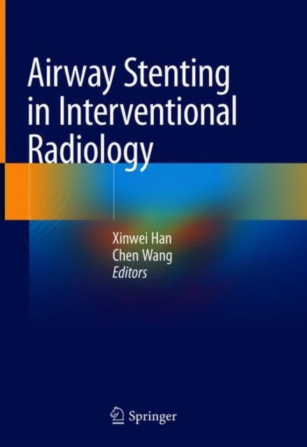 Airway Stenting in Interventional Radiology