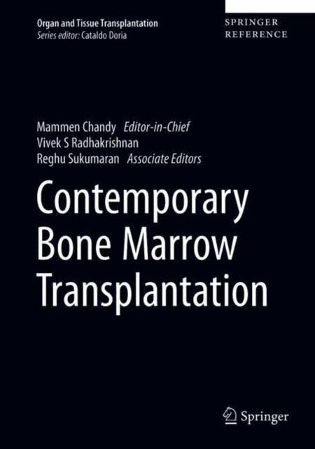 Contemporary Bone Marrow Transplantation