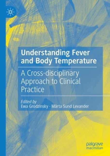 Understanding Fever and Body Temperature