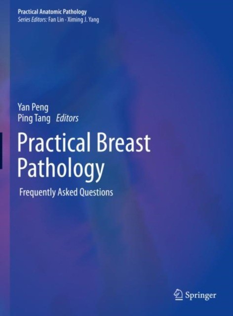 Practical Breast Pathology