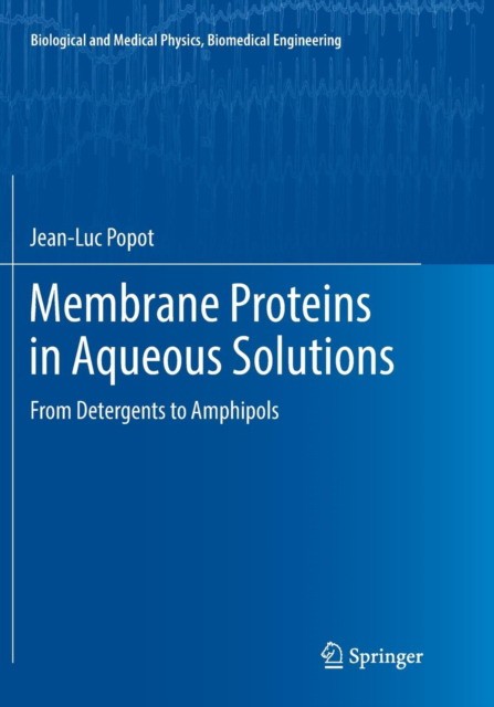 Membrane Proteins in Aqueous Solutions