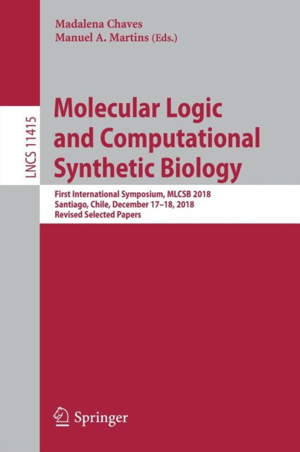 Molecular Logic and Computational Synthetic Biology