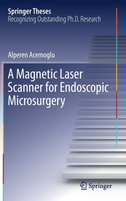 A Magnetic Laser Scanner for Endoscopic Microsurgery