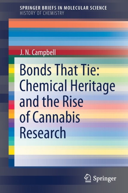 Bonds That Tie: Chemical Heritage and the Rise of Cannabis Research