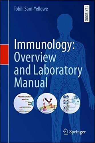 Immunology: Overview and Laboratory Manual