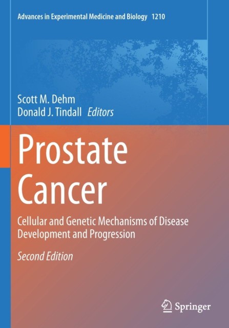 Prostate Cancer: Cellular and Genetic Mechanisms of Disease Development and Progression